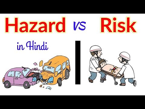 Hazard Vs Risk in Hindi / Difference between hazard and risk / edited by #Redmi 4 android phone