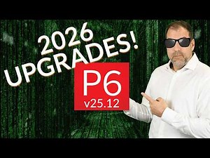 What's NEW in Primavera P6v25!?