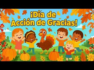 Thanksgiving for Kids 🦃🍂 Giving Thanks with Love and Joy. Children's Song.