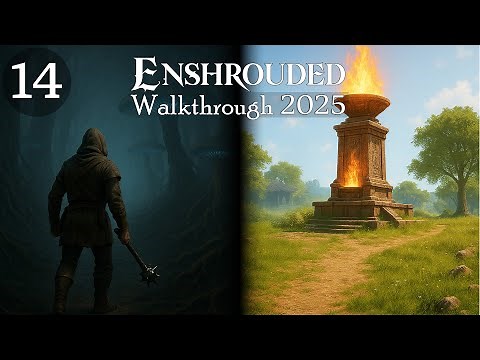 Enshrouded (2025) E14 - Revelwood Hollow Halls - Full Walkthrough