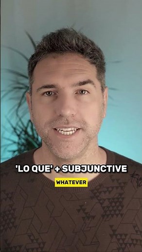 “Lo Que” = What OR Whatever?! 😳🇪🇸