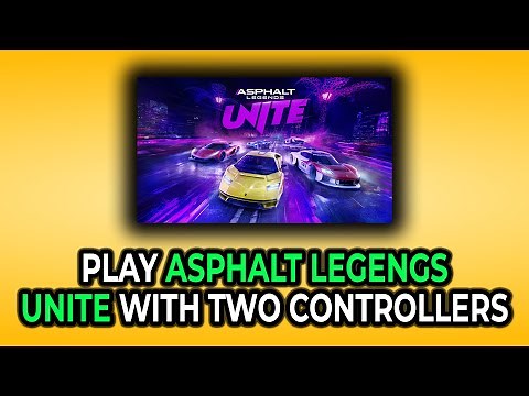 How to Play Asphalt Legends Unite with Two Controllers in 2025 (STEP BY STEP!)