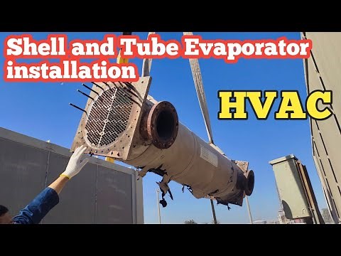 Shell and Tube Evaporator installation | DX Type Shell and Tube Evaporator