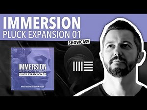 IMMERSION PLUCK EXPANSION 01 SHOWCASE | ABLETON LIVE