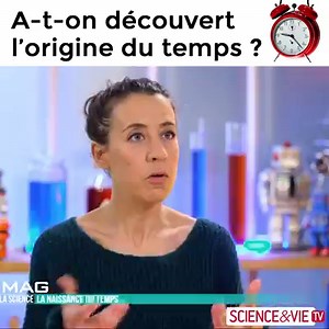 "Il faut qu'il y ait un événement, pour que le temps s'écoule." de chroniques : https://bit.ly/2O3aRf5 | Science & Vie TV