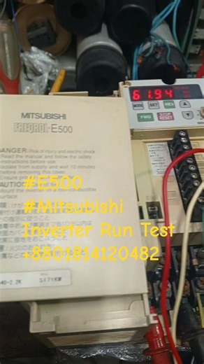 #E500 #Mitsubishi Inverter Run Test +8801814120482