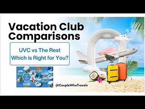 👉 Is UVC Better Than Hyatt, Marriott, Wyndham or Hilton? Which Is The Best Vacation Club for you?