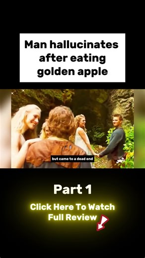 Man hallucinates after eating golden apple! #shorts #movie