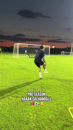 Pre Season 🫡🇹🇷⚽️ Hakan Calanoglu Inside Training We keep going 🫡⚽️🇹🇷🏆