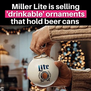 Hold my beer(nament) Miller Lite has launched ‘drinkable’ Christmas ornaments to help beer aficionados holiday spirit this season. The “Beernaments” launched Tuesday at $19.75 for a six pack of the palm-sized balls. The ornaments fit snuggly around 8 oz. beer cans and will be available while supplies last. "Once enjoyed, Beernaments can be hung on Christmas trees for all to behold by simply using the tab and a hook," the brand said in a press release. Tag someone who would decorate with these or