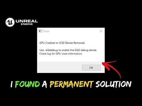Fix GPU Crashes While Rendering in Unreal Engine 5...