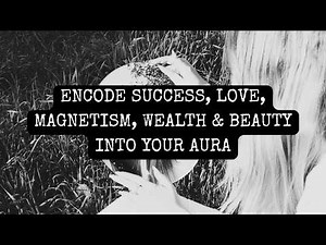 Glamour Magic: use mirror work to magnetize your aura (the most effortless manifestation technique)