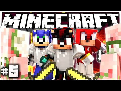 Sonic & Shadow Play Minecraft Part 6 - SONIC THE IDIOT!! (Ft. Knuckles)