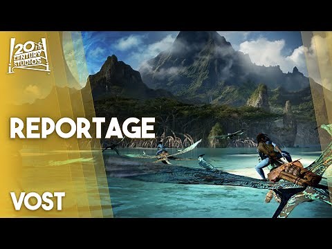 Avatar : La voie de l'eau - Reportage : Conception et production du film | 20th Century Studios