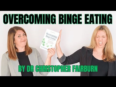 Fairburn's Overcoming Binge Eating Program – Does It Work?