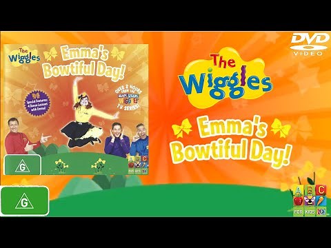 Closing To The Wiggles Emma's Bowtiful Day! 2014 AU DVD