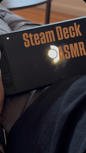Deckified | Nintendo Switch | Steam Deck on Instagram: "Steam Deck ASMR - ritual start #steamdeck #asmr #handheld #gaming #mobilegaming"