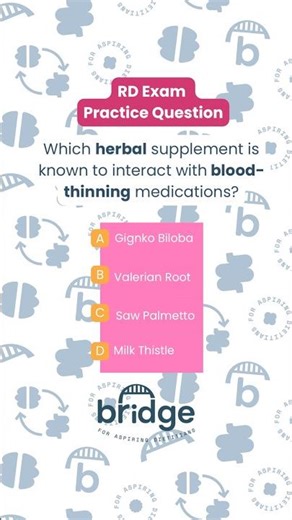 RD Exam Practice Question #herbalsupplement #rdexam #dietetics #warfarin #dietitian #medicalexam