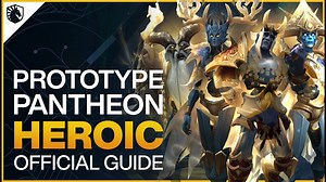 Prototype Pantheon Heroic Guide – Sepulcher of the First Ones Raid – Shadowlands Patch 9.2