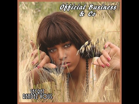 Official Business & Co ........... Tes levres