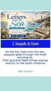 🌅 2. Seagulls At Dawn | Letters From The Sea | Relaxing Piano, Flute & Cello Music | Playlist 🌅