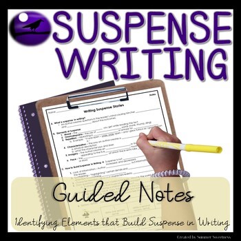 Elements of Suspense Guided Notes |How to Write Suspense