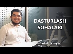 02. Dasturlash sohalari | Dasturlash haqida
