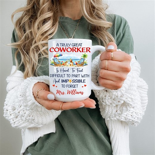 Truly Great Coworker Personalized Mug, Difficult to Part With & Impossible to Forget, Custom Name Coffee Mug, Farewell Gift, 11oz 15oz 20oz - Etsy