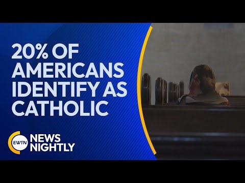 New Research Finds 20% of Americans Identify as Catholic | EWTN News Nightly
