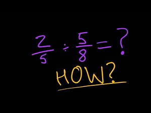 How to Divide Fractions