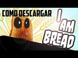 COMO DESCARGAR E INSTALAR I AM BREAD FULL HD