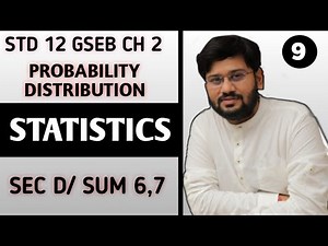 9 section d 6 7 chapter2 statistic gujarat board STD12 standard12 gseb stat part2 statistic