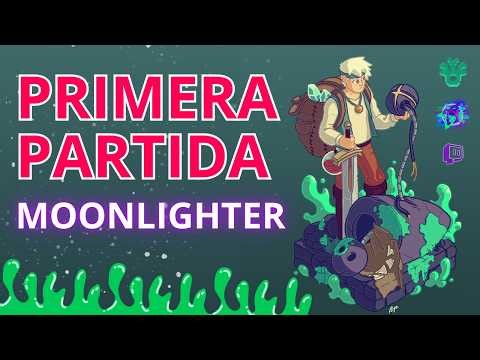 Empezamos Moonlighter Desde Cero 🌙 | Gameplay Español