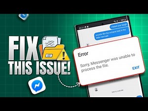 How to Fix Messenger File Error | Solve "Sorry Messenger Was Unable to Process This File" Fast!