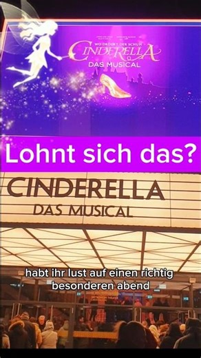 Cinderella Musical in Oberhausen ✨ Magischer Abend im Metronom Theater