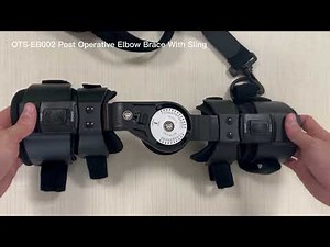 How to Use the Adjustable ROM Post Op Elbow Brace