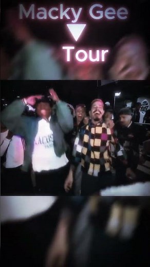 Day 1 Macky Gee - Tour