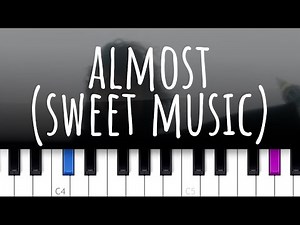 Almost (Sweet Music) ~ Hozier (piano tutorial)