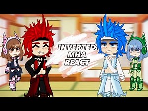 inverted mha react to original | Kirishima, Ochaco (2/5) |