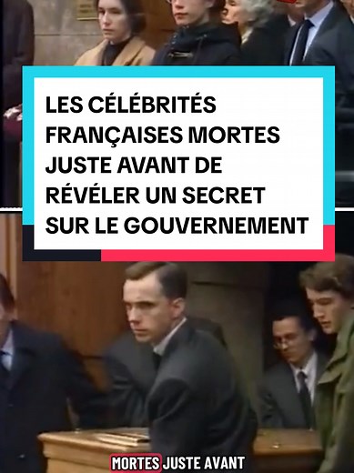 Célébrités françaises mortes avant secret