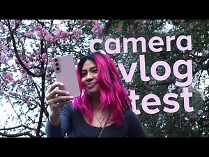 Samsung S22 CAMERA vlog test!