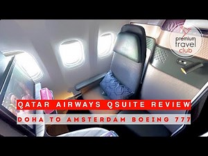 Qatar Airways Qsuite Business Class Boeing 777 review: Doha to Amsterdam