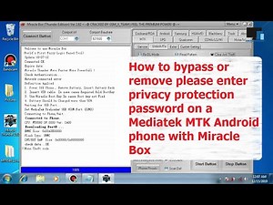 How to bypass/remove privacy protection password on a Mediatek MTK Android phone with Miracle Box