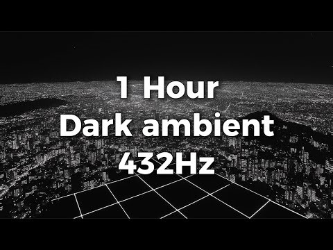 432 Hz | Dark Ambient Focus Music | Deep Concentration in the Shadows