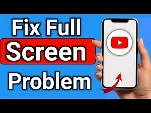 How to Fix YouTube Big Screen Problem Step by Step Full Guide