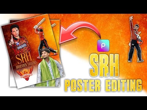 Srh poster editing Ipl banner design Abhishek Sharma poster design PicsArt photo editing