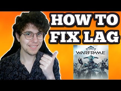 How To Fix Warframe Lag PC