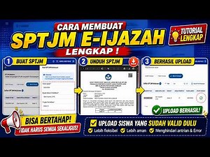 CARA MEMBUAT SPTJM E IJAZAH DAN UNDUH SERTA UNGGAH SPTJM LENGKAP
