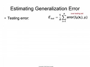 Estimating the Generalization Error