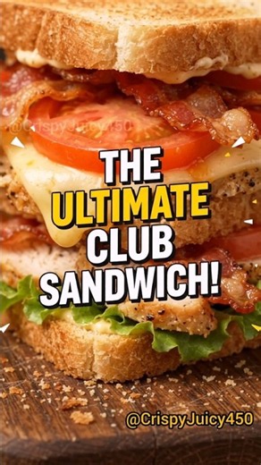 The ULTIMATE Club Sandwich! 🥪🔥 Crispy, Juicy & Loaded! #Shorts #recipe #cooking #usa #uk #trending